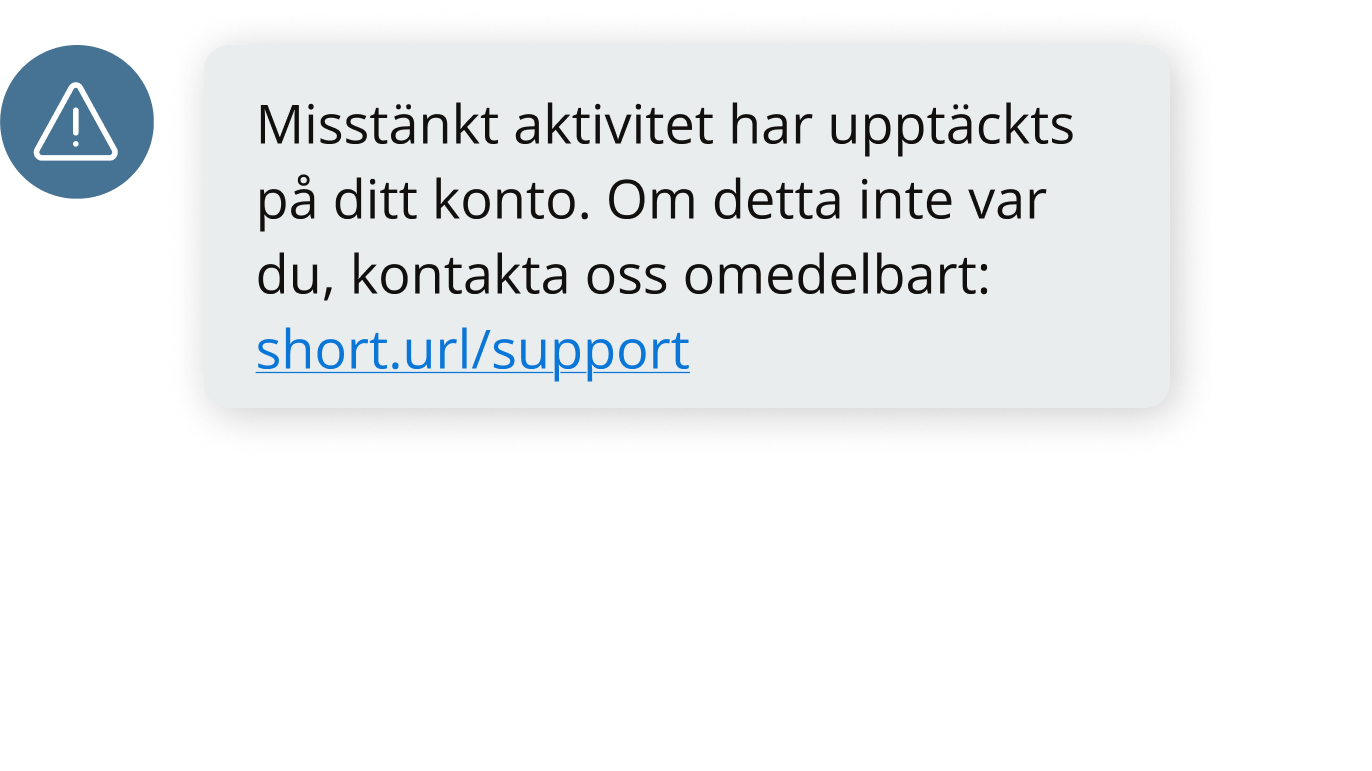 SMS-Misstänkt aktivitet